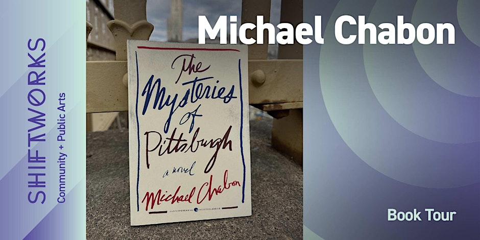 Michael Chabon – Mysteries of Pittsburgh